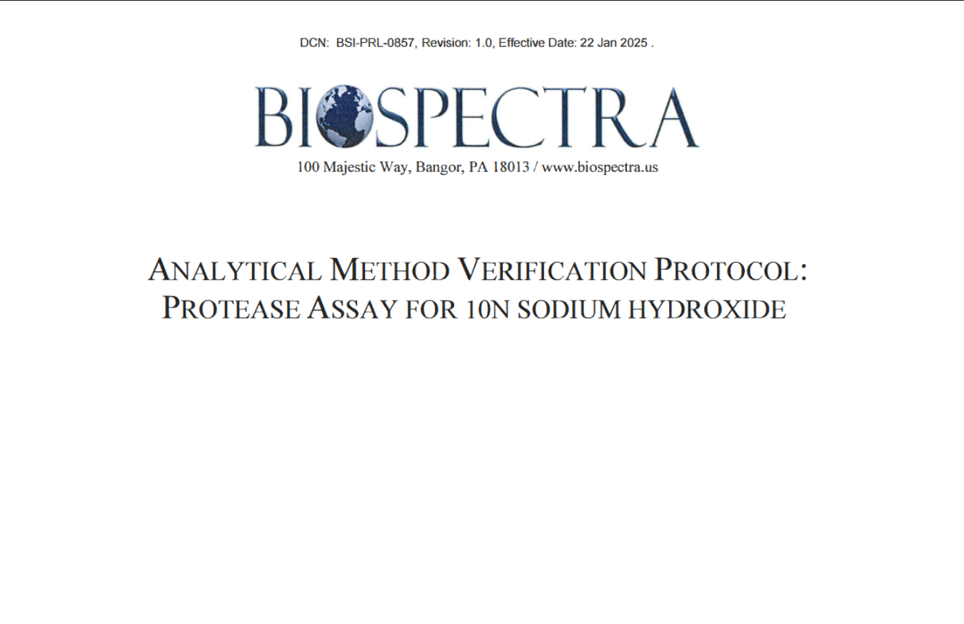 Analytical Method Verification Protocol Protease Assay for 10N Sodium Hydroxide