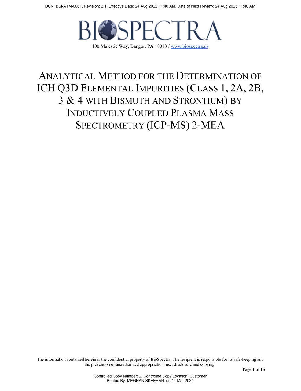 Analytical Method for the Determination of ICH-Q3D Elemental Impurities with Bismuth and Strontium by ICP-MS 2-MEA
